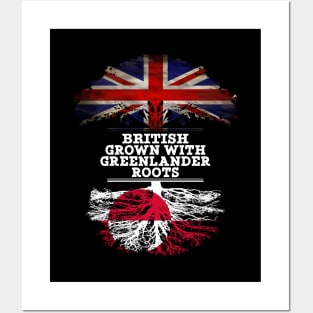 British Grown With Greenlander Roots - Gift for Greenlander With Roots From Greenland Posters and Art